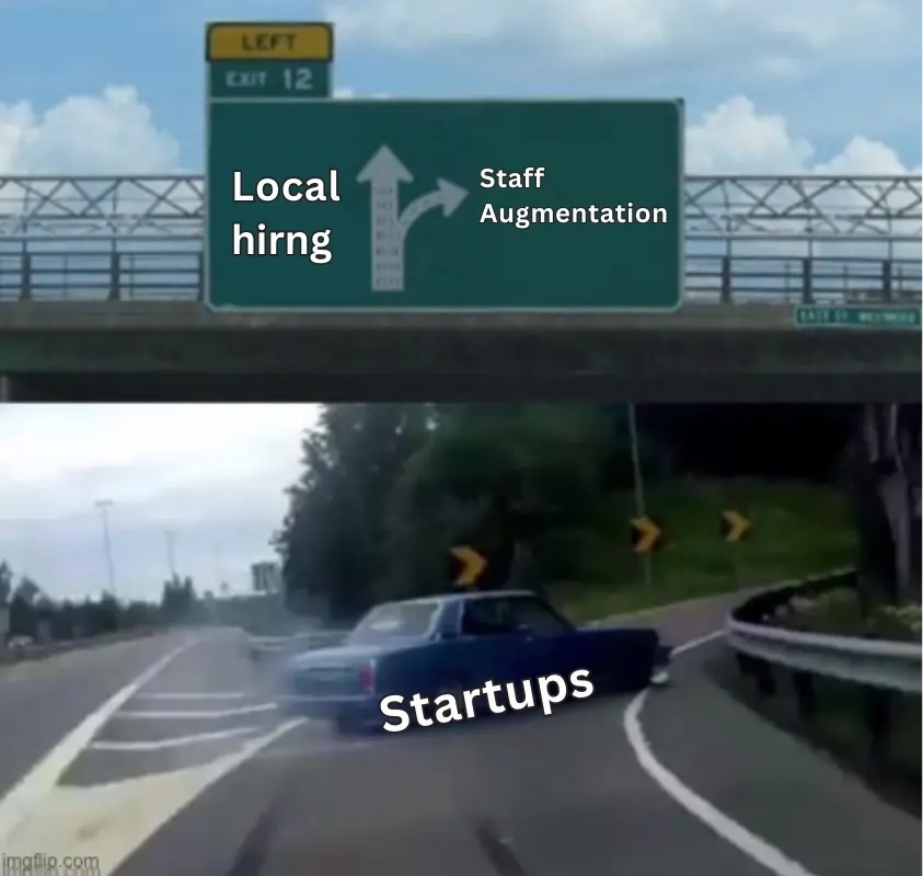 startups choosing staff augmentation instead of local hiring